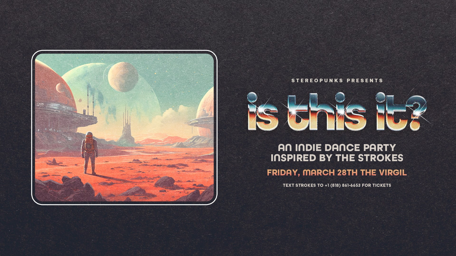 Is This It: An Indie Dance Party Inspired By The Strokes