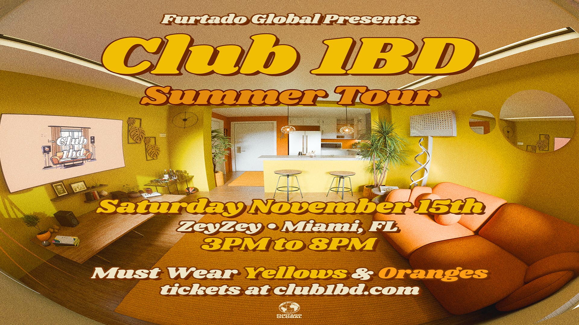 Furtado Global Presents: Club 1bd Miami