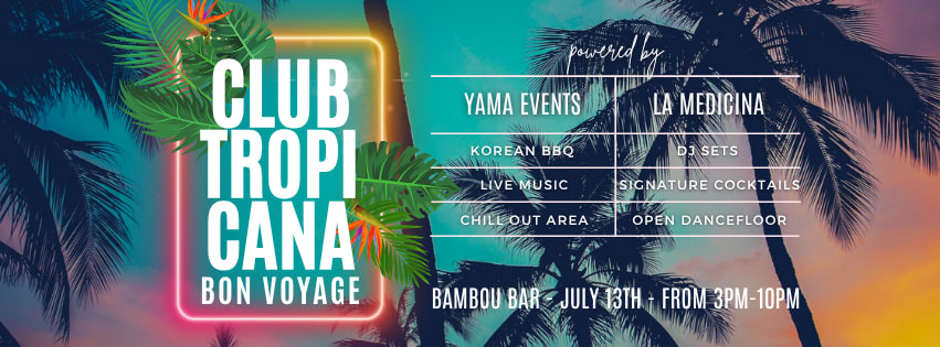 Club Tropicana: Bon Voyage