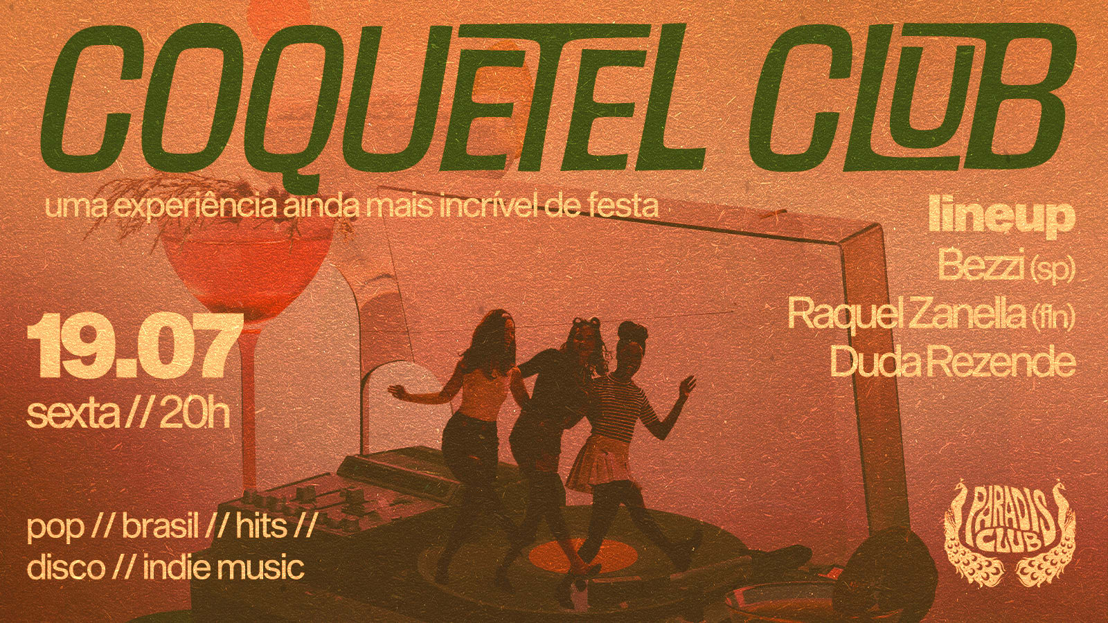 Coquetel Club Convida Bezzi | Raquel Zanella | Duda Rezende