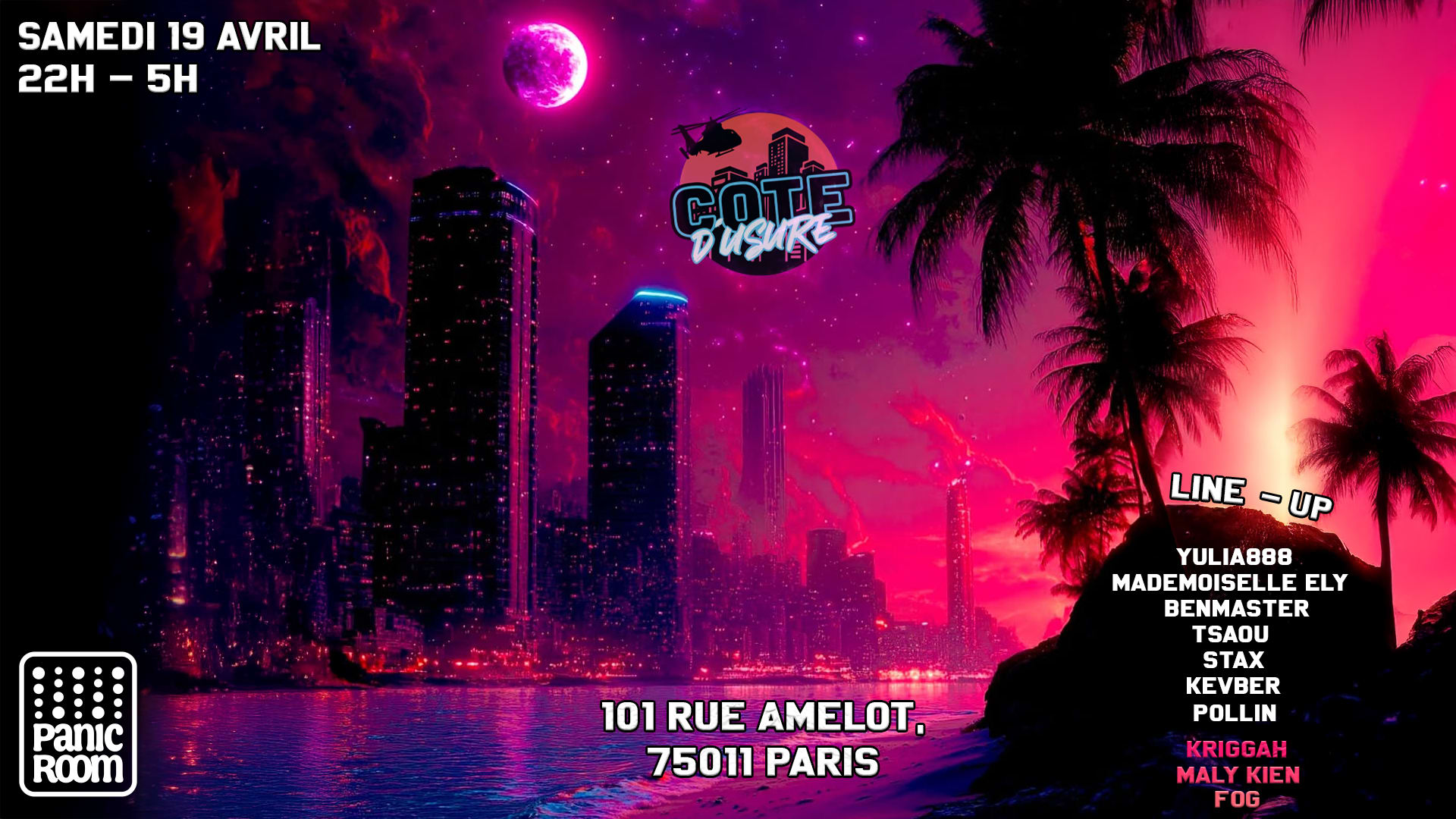 Côte D'usure Is Back @ Panic Room