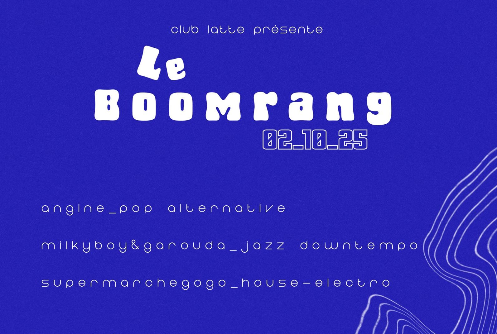 Le Club Latte Au Boomrang