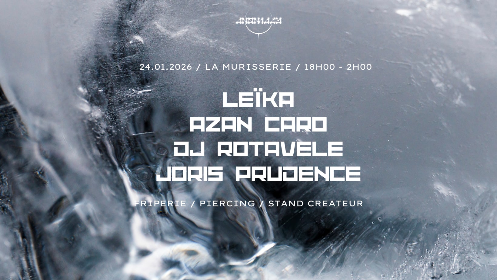 Anomaly (Leïka, Azan Caro, Dj Rotavele...)