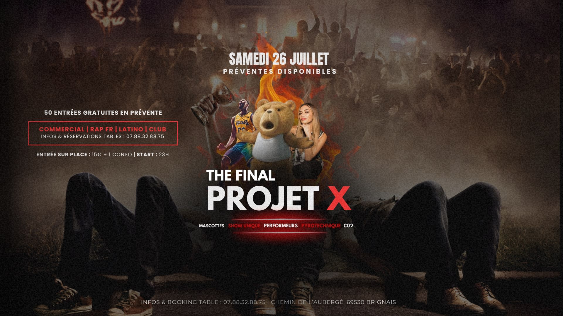 The Final Projet X - Performeurs / Show / Mascotte / MC