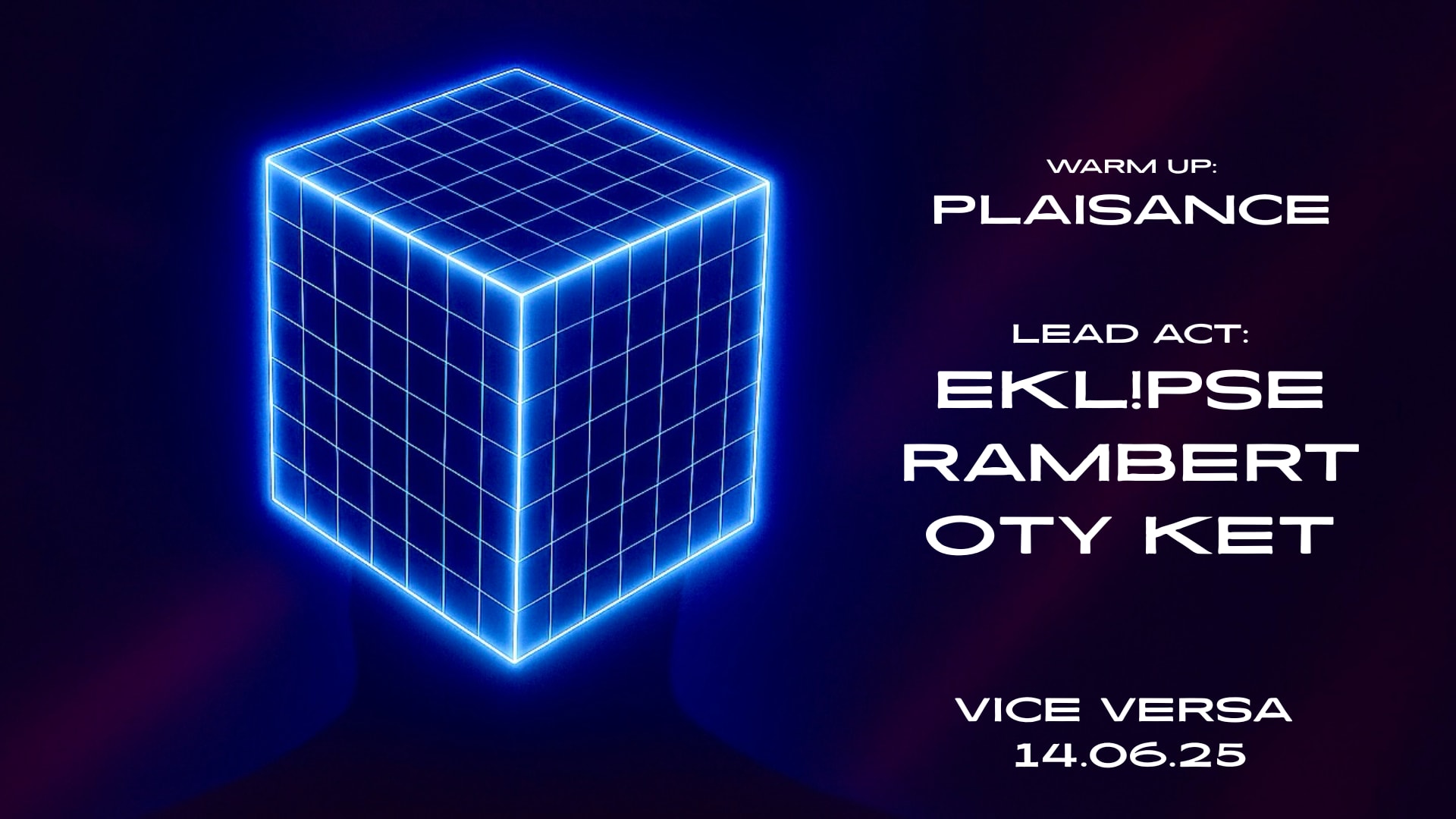 Vice Versa Invites : Ekl!Pse, Rambert, Oty Ket
