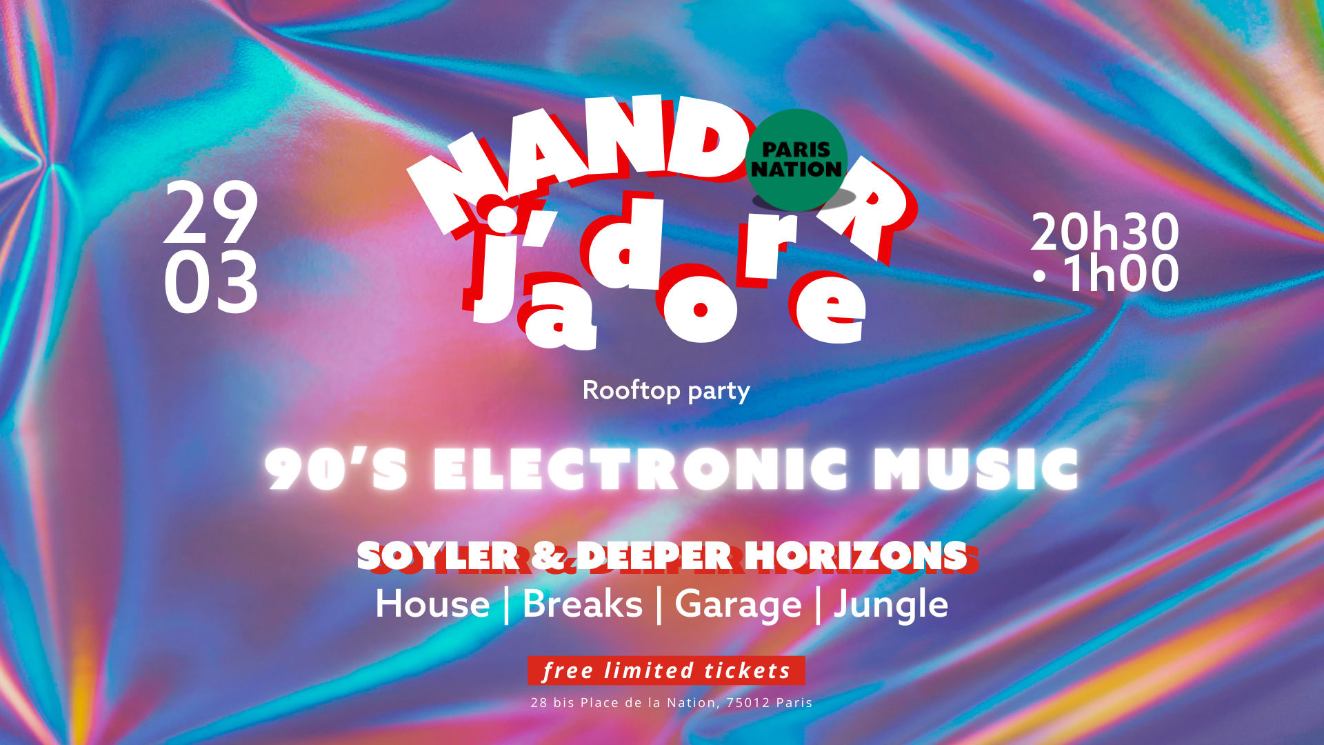 Nandor J’Adore -90’S Party - Deeper Horizons & Soyler