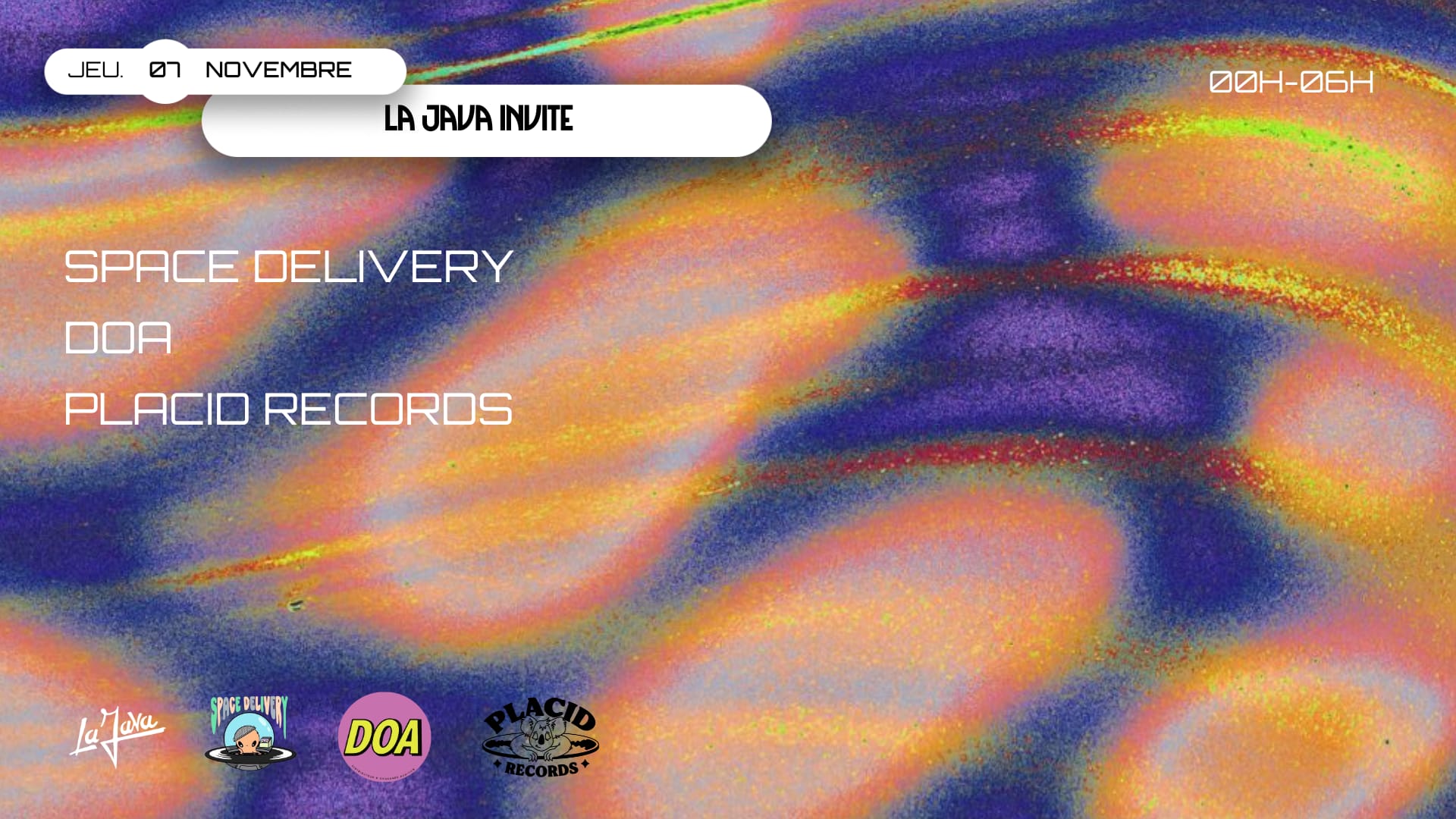 La Java : Space Delivery, Doa & Placid Records