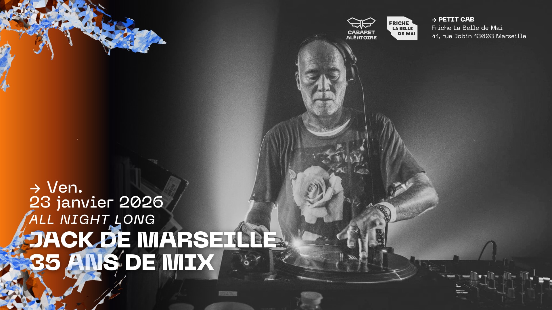 23/01 | Jack De Marseille [All Night Long] : 35 Ans De MIX