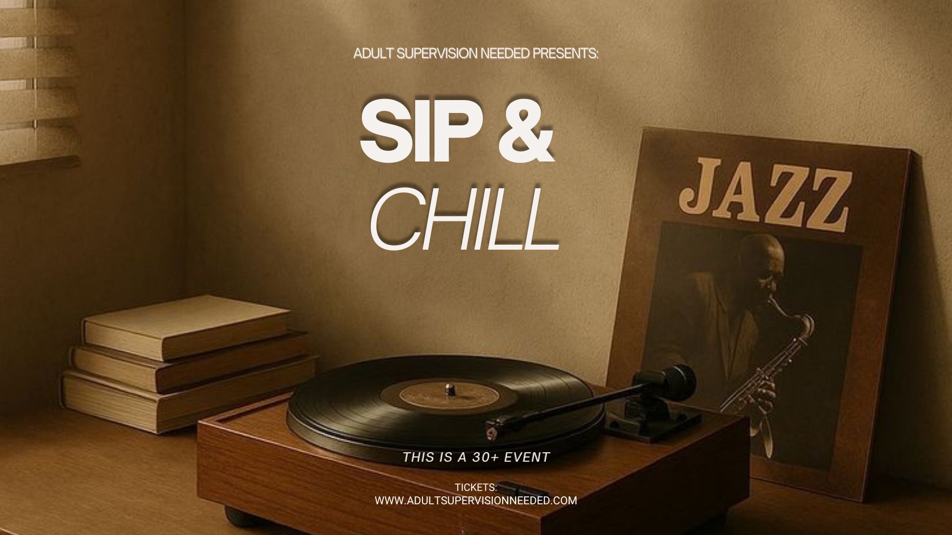 Sip & Chill: (30+ Listening Experience)