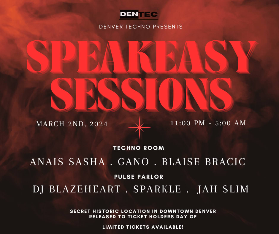 Denver Techno Presents: Speakeasy Sessions