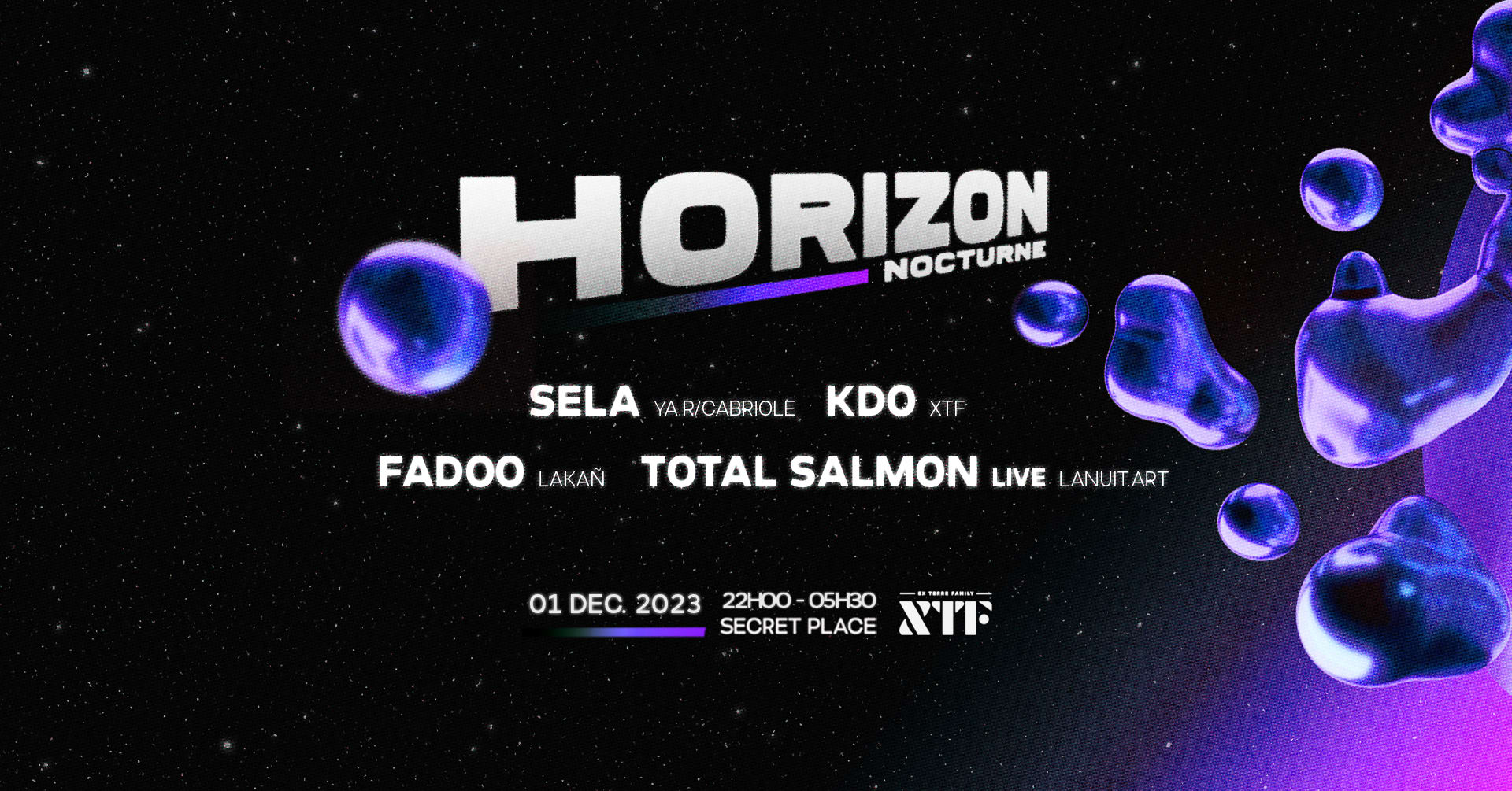 Horizon Nocturne : Sela, Fadoo, Total Salmon (Live), Kdo