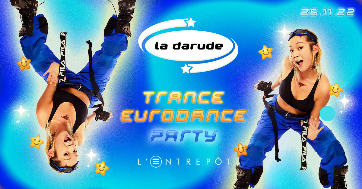 La Darude @ L'entrepôt Bordeaux