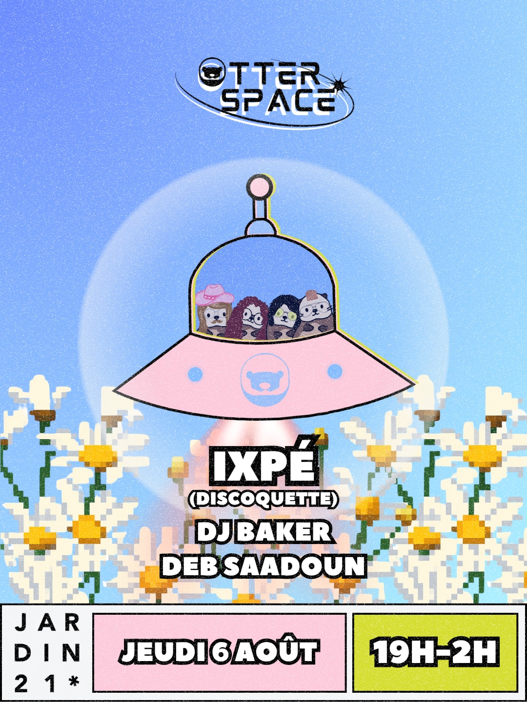 Otter Space X Jardin21 ~ Open Air