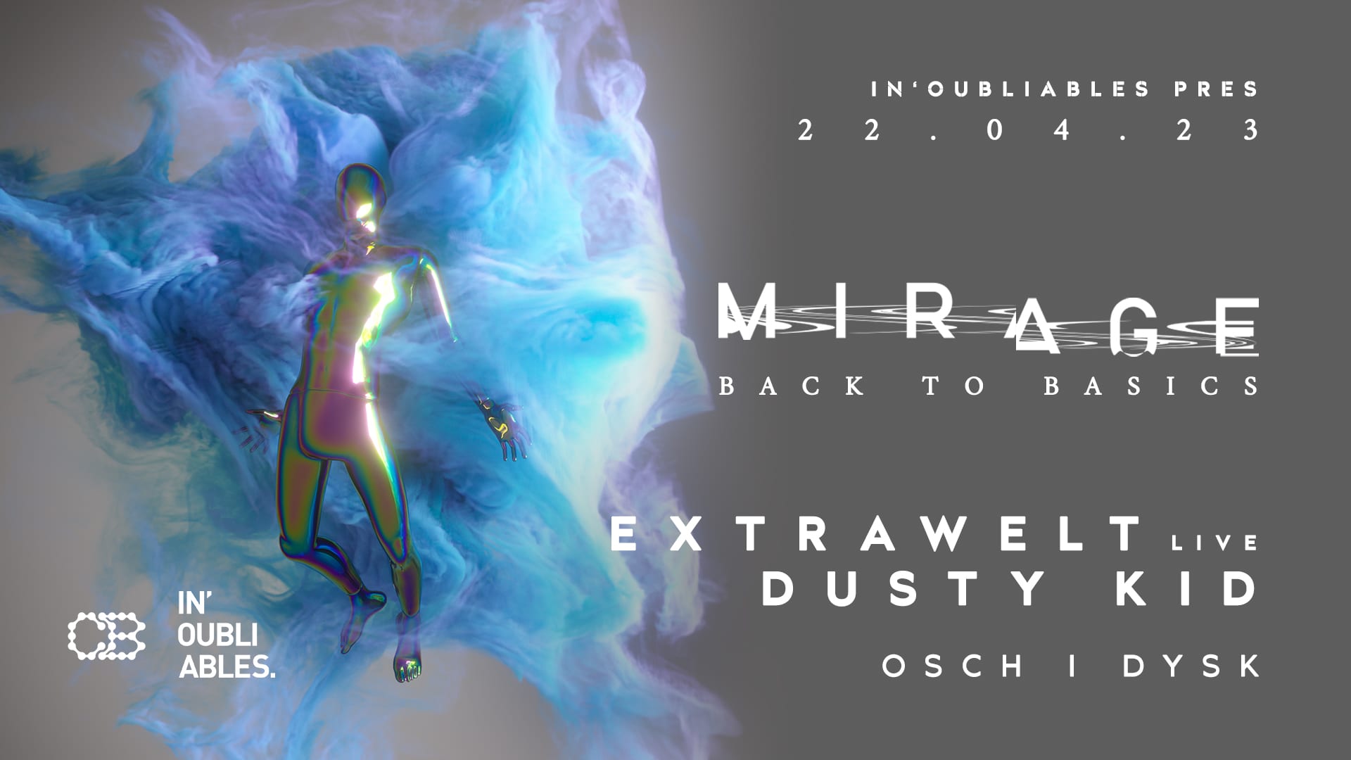 Extrawelt Live + Dusty Kid  / Mirage / 22 Avril 2023
