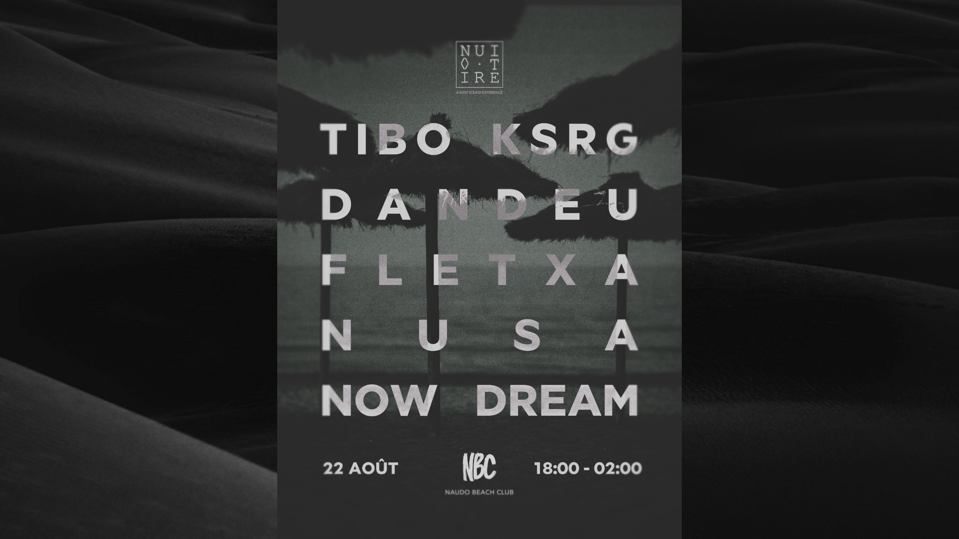 Nuit Noire X Naudo Beach Club 22.08