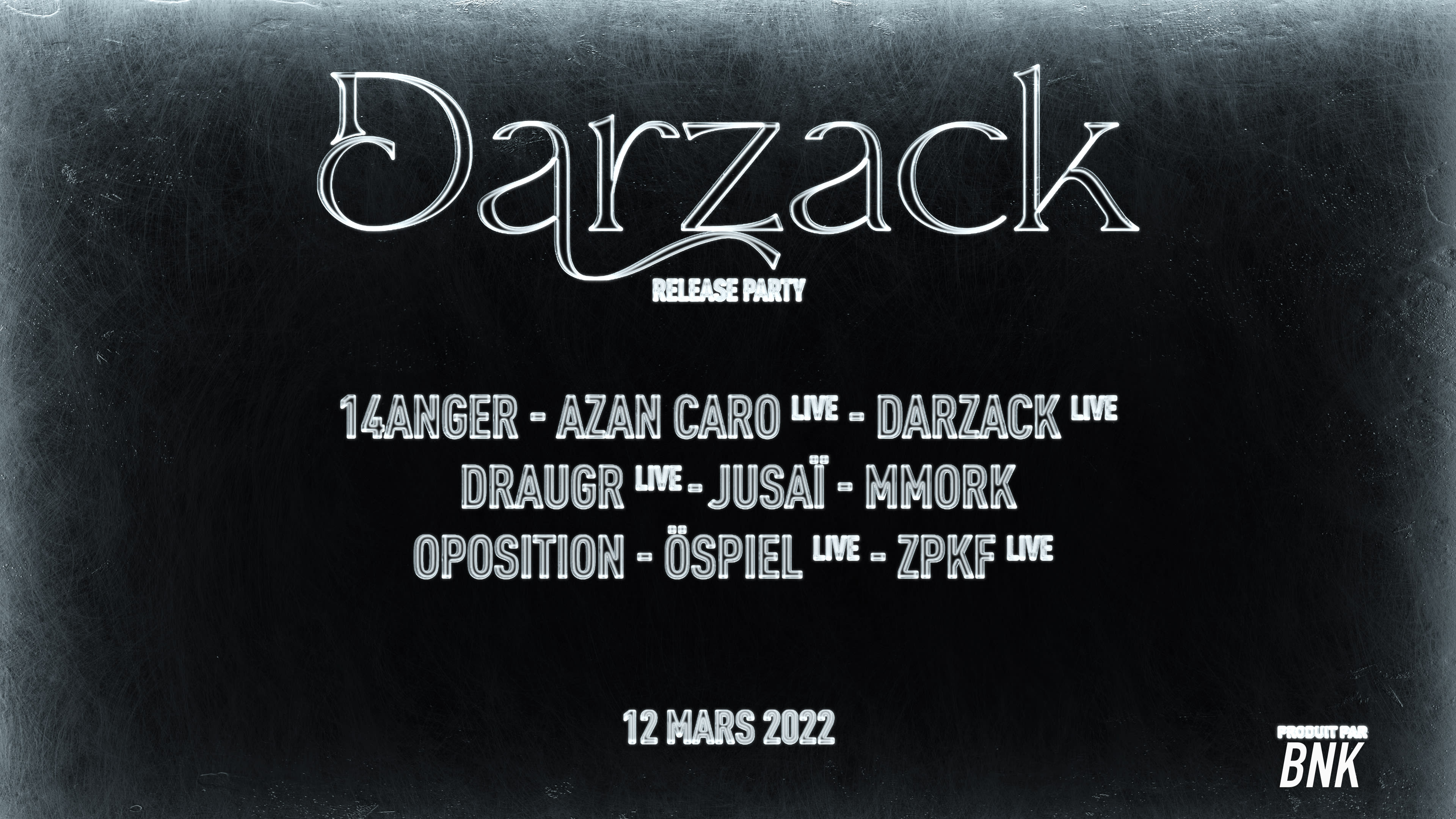 Darzack Release Party
