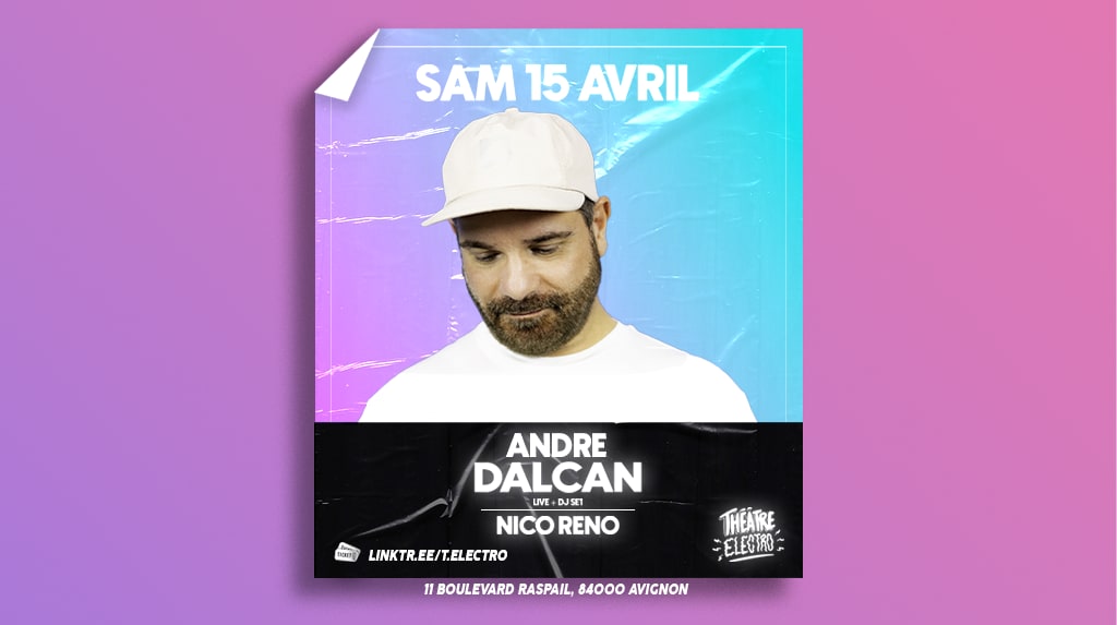 André Dalcan Au Théâtre Electro Avignon