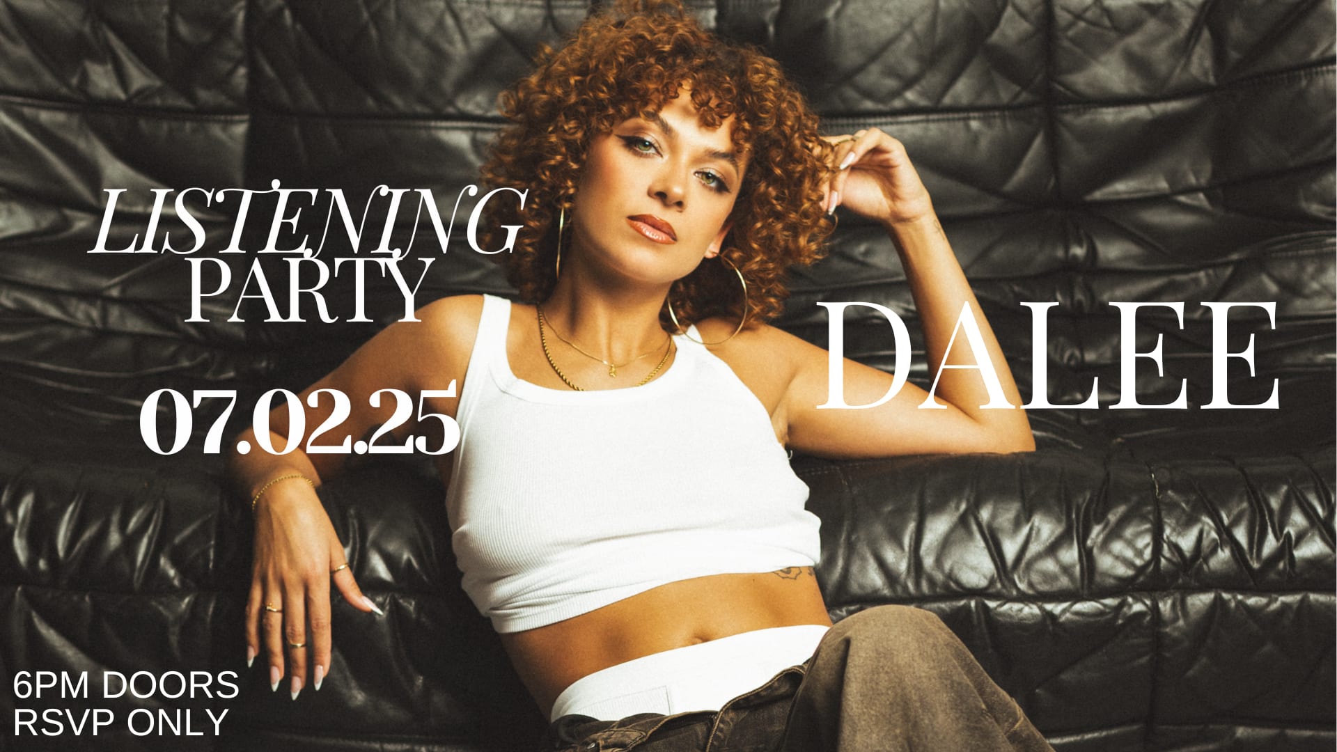 Dalee- Exclusive Listening Party: Unreleased Album Preview