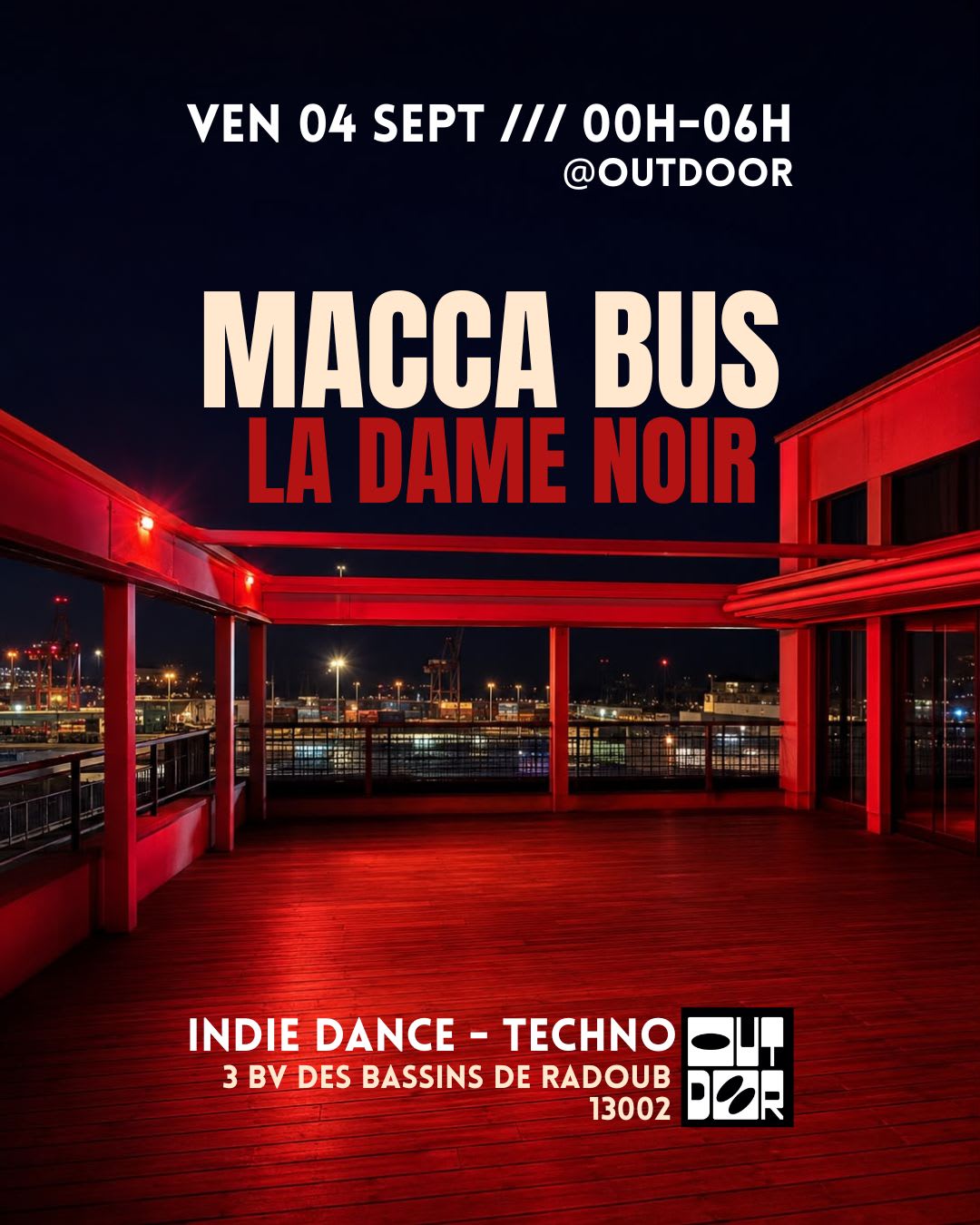 ⇉ Outdoor Marseille Invite La Dame Noir X Macca Bus ⇇