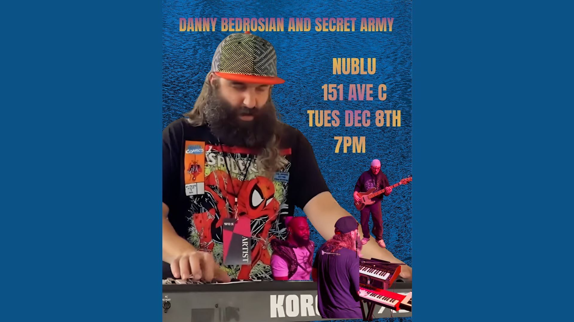 Danny Bedrosian And Secret Army
