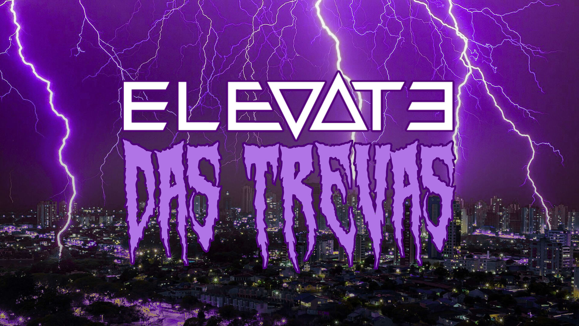 Elevate Das Trevas