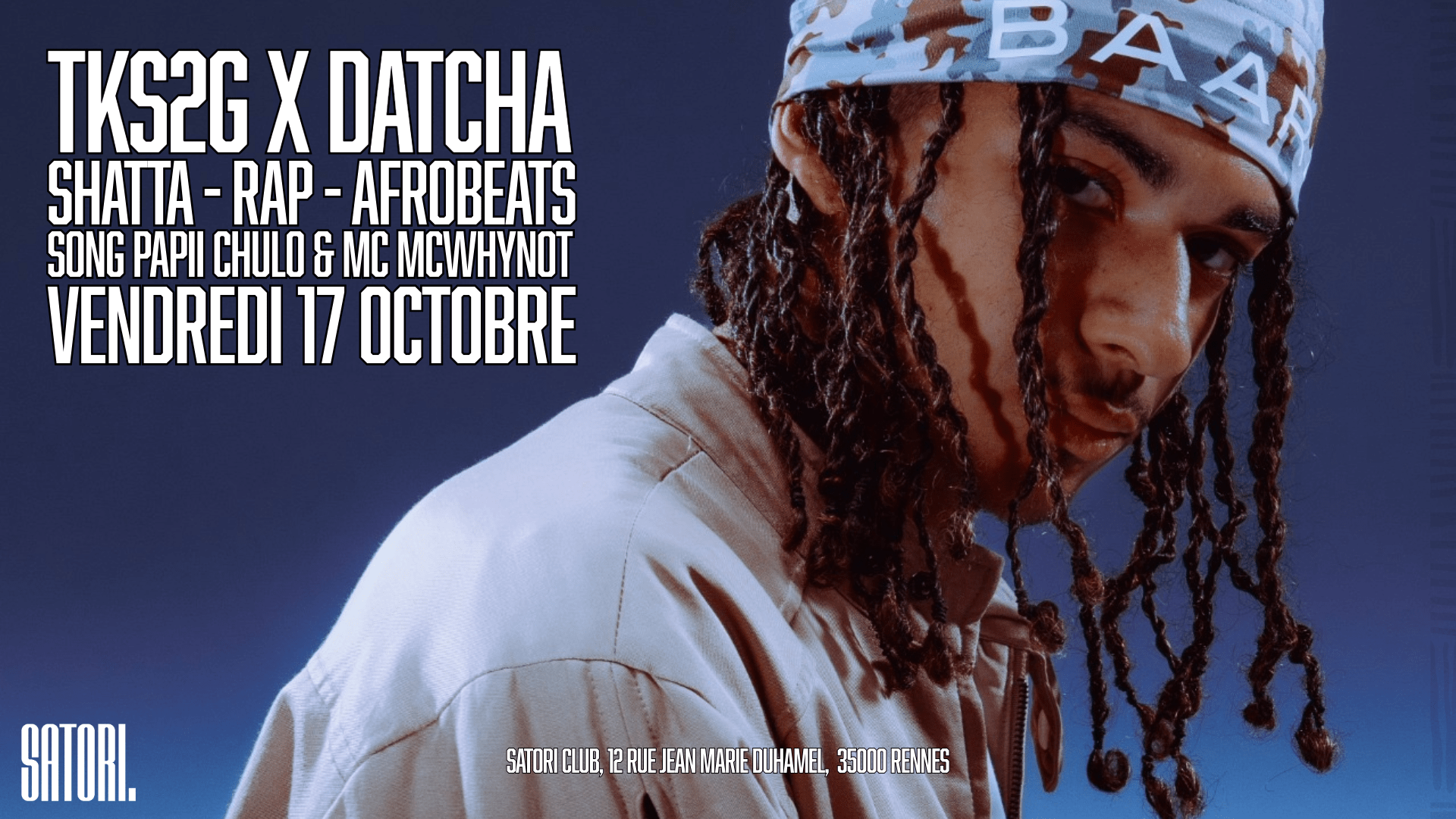 Datcha X Tks2g - Vendredi 17 Octobre