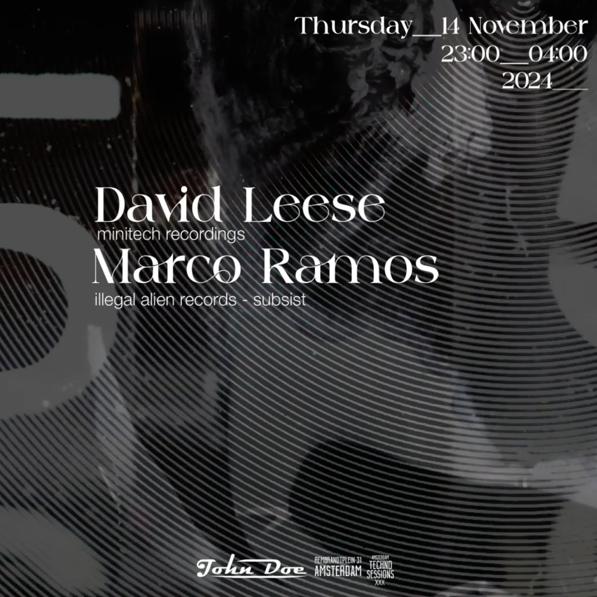 I Amsterdam Techno Sessions W/ David Leese & Marco Ramos I