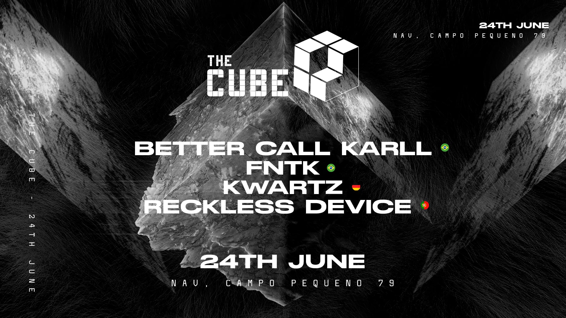 The Cube W/ Kwatz, Better Call Karll, Reckless Device, Fntk