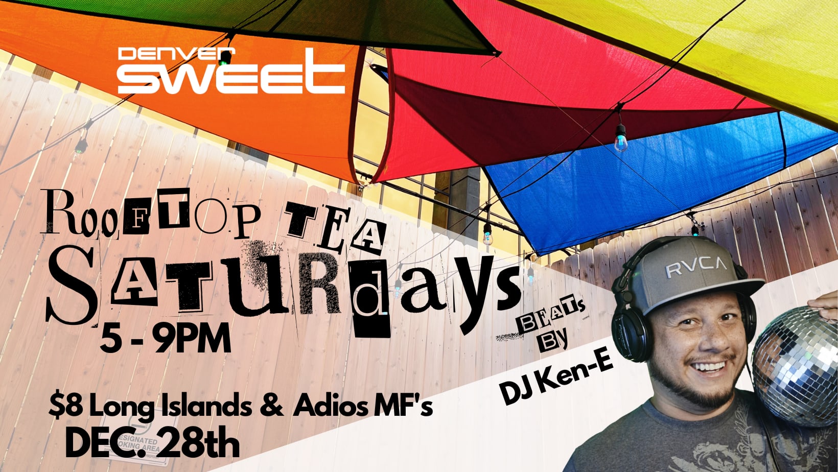 Rooftop Tea 🍵 Dj Ken-E - No Cover 12/28