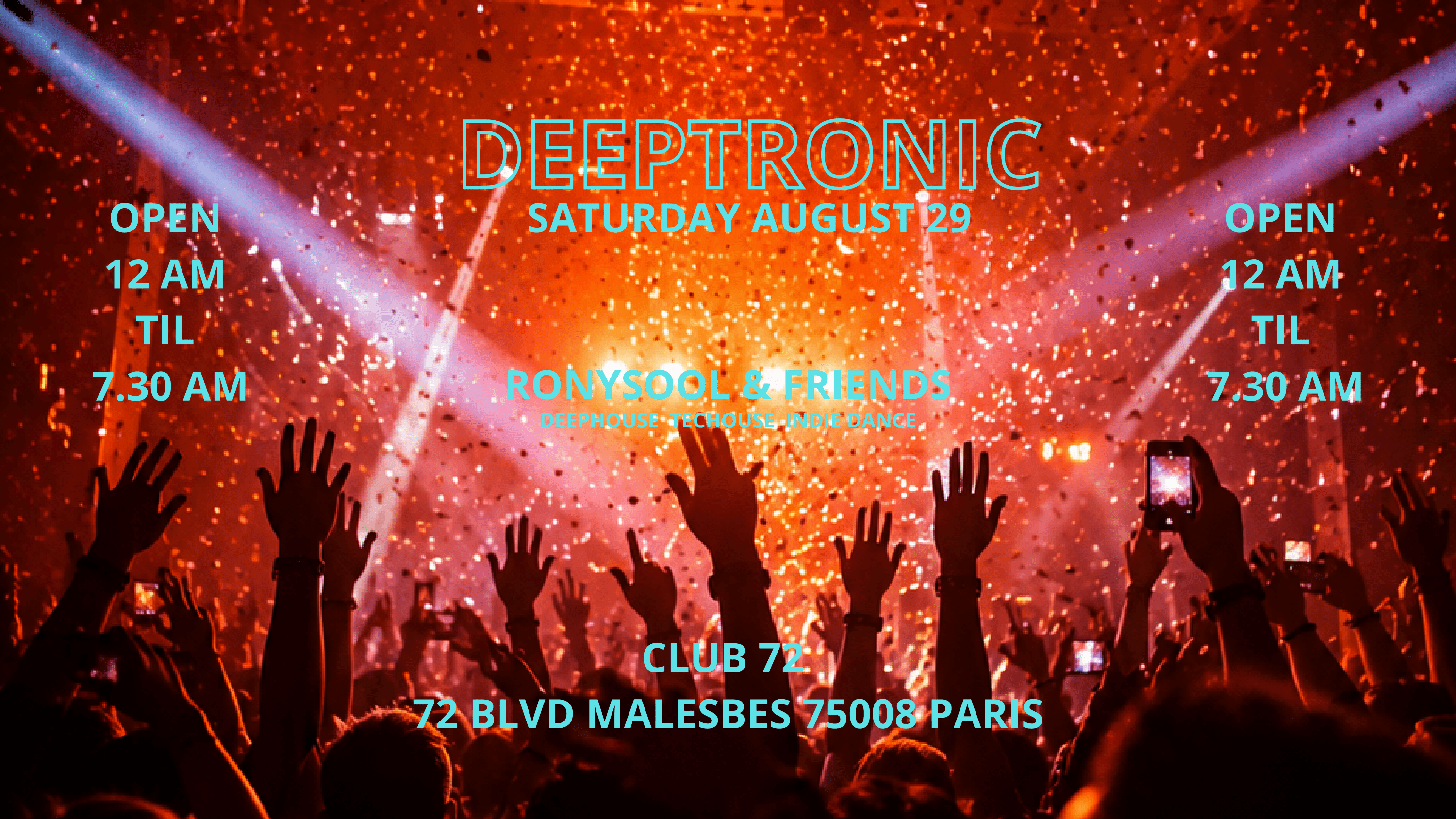 Deeptronic After Party@Club72