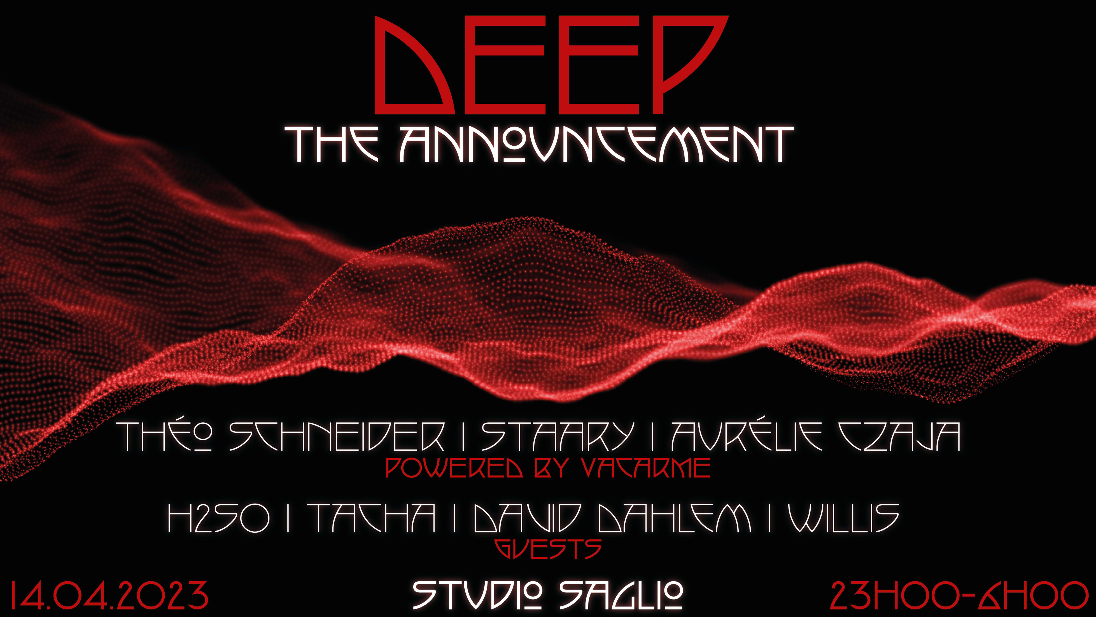 Deep - The Announcement