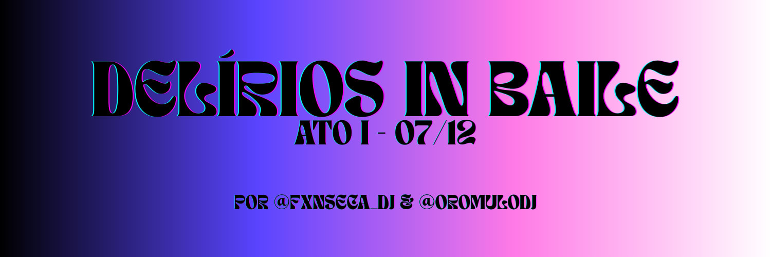 Delírios in Baile