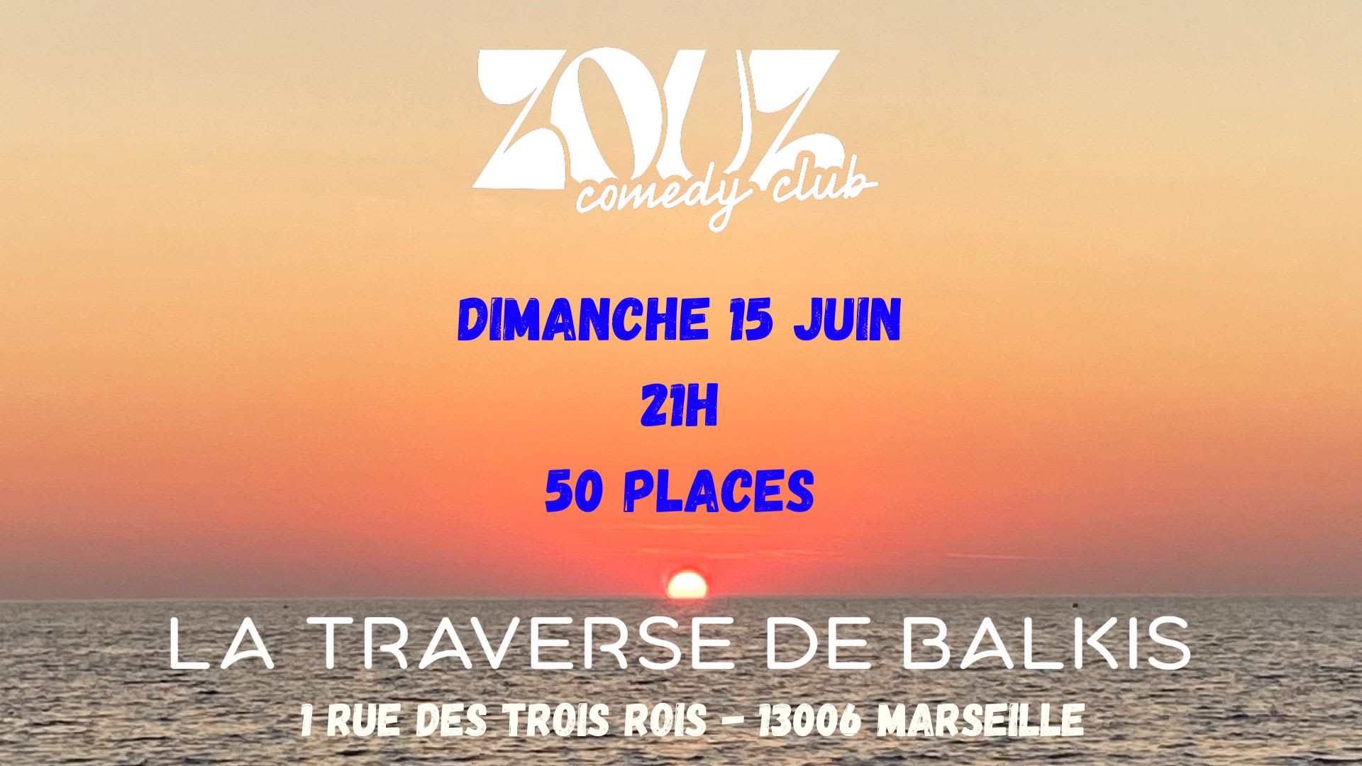 Zouz Comedy Club X La Traverse De Balkis 14