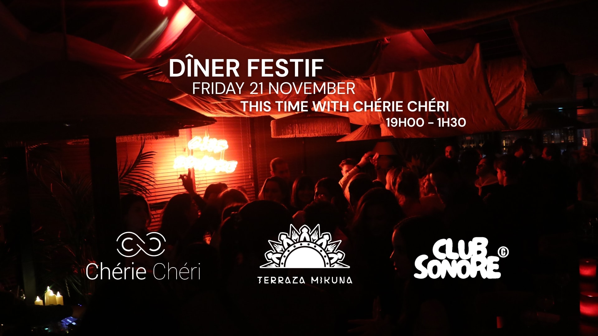 Club Sonore X Chérie Cheri X Terraza Mikuna