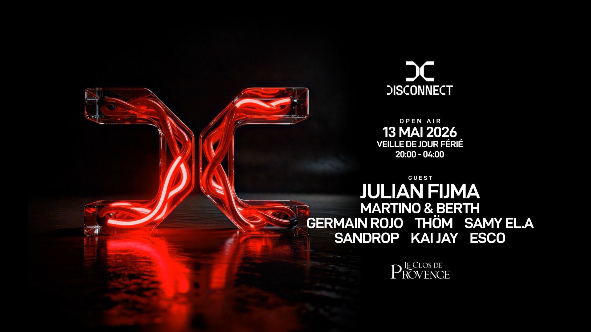 Disconnect - Julian Fijma - Clos De Provence - 13/05/25