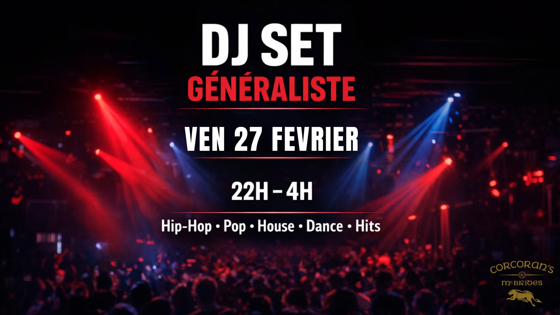 Dj Set Généraliste – Vendredi 27 Février
