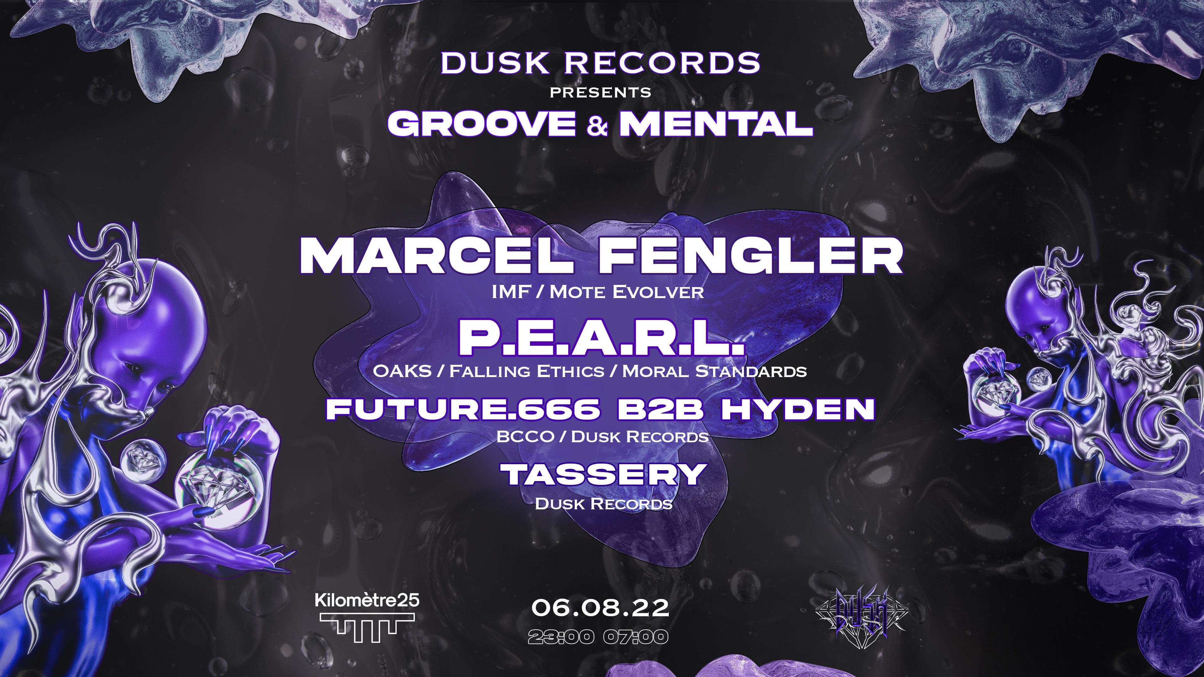 Dusk Records X Kilomètre25 : Marcel Fengler, P.E.A.R.L., Future.666...