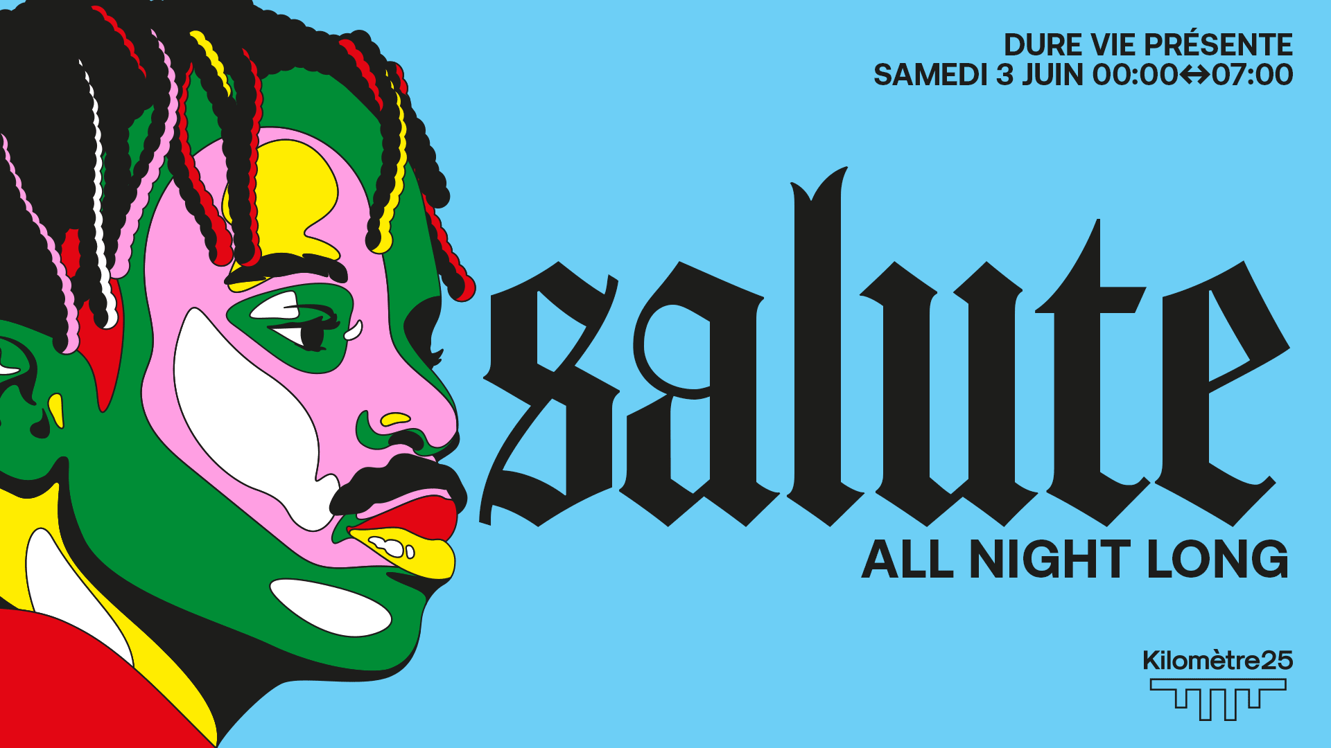 Km25 X Dure Vie : Salute All Night Long