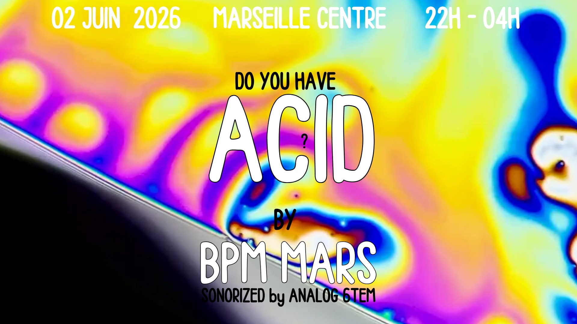 Do You Have Acid ? Part.2 - Bpm Mars
