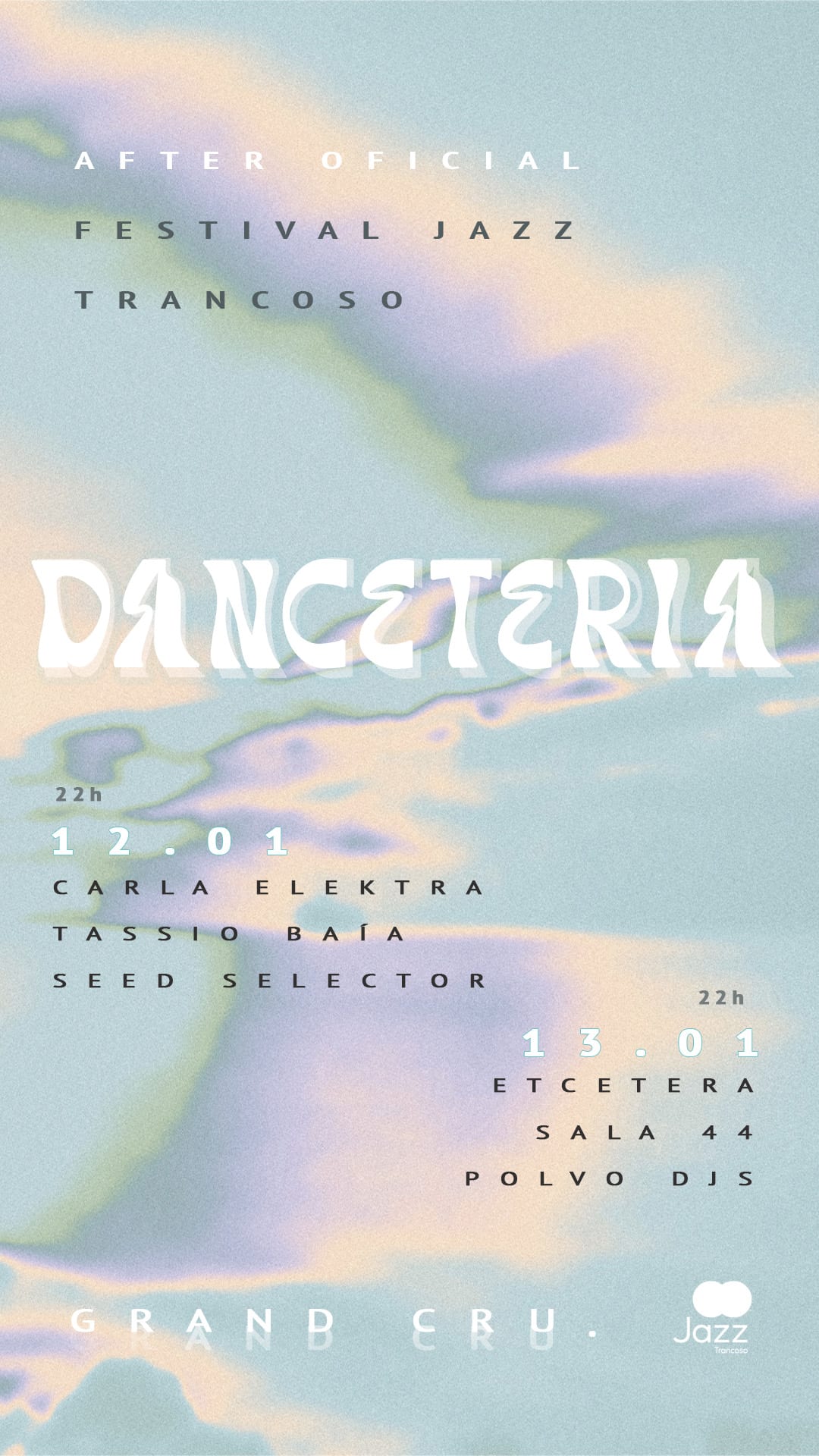 Danceteria - After Oficial Jazz Trancoso