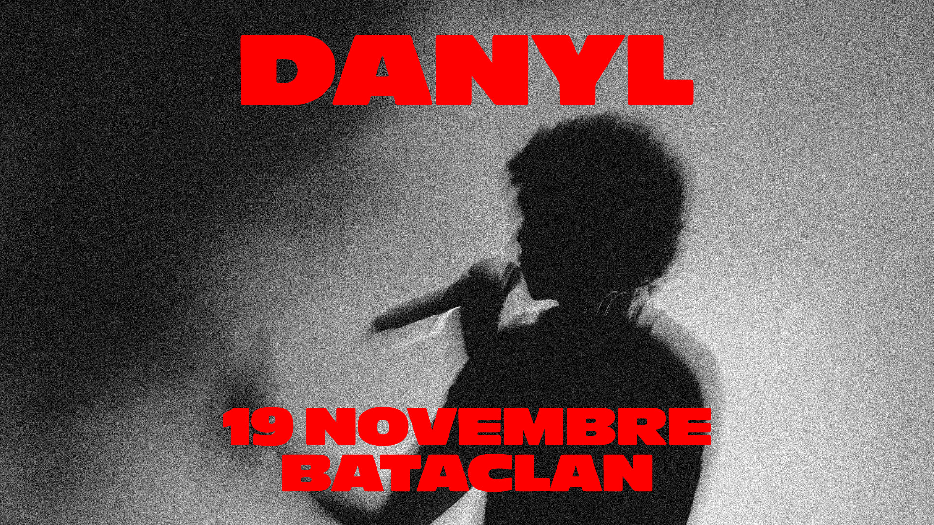 Danyl Au Bataclan