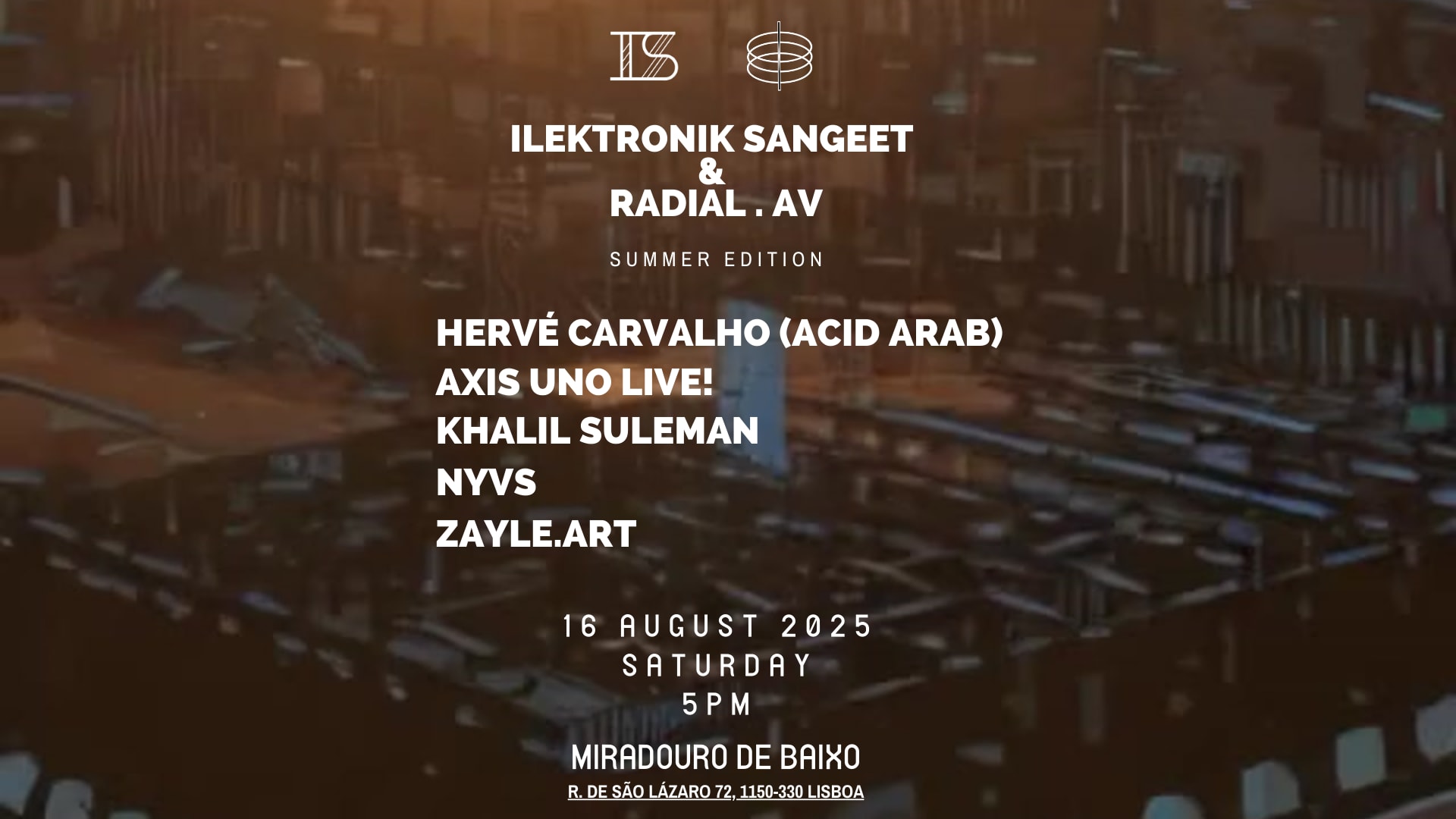 Ilektronik Sangeet X Radial Av 'summer Edition'