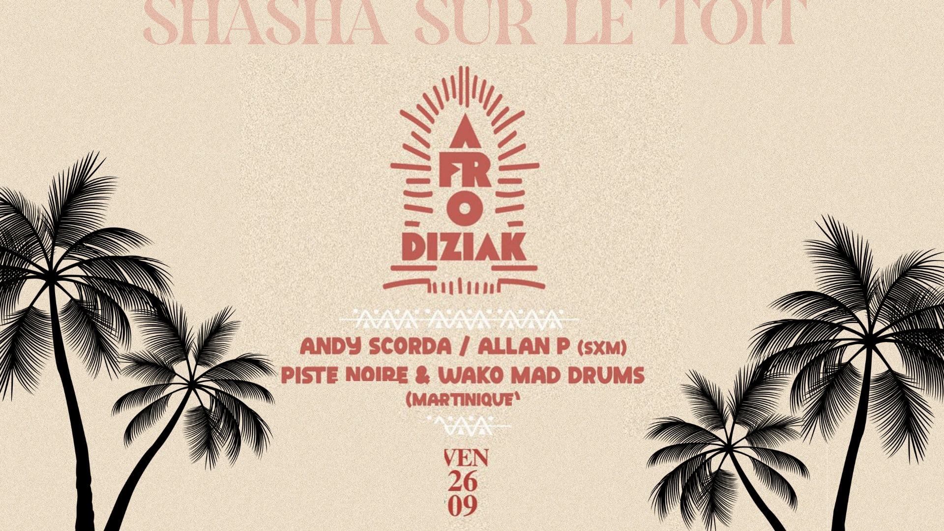 Afro House Party By Shasha Sur Le Toit