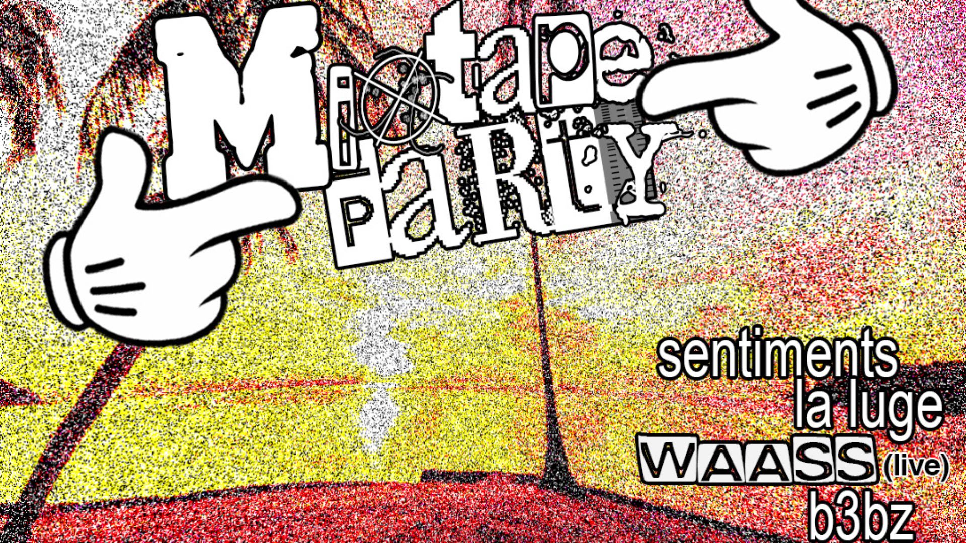 Waass Mixtape Party