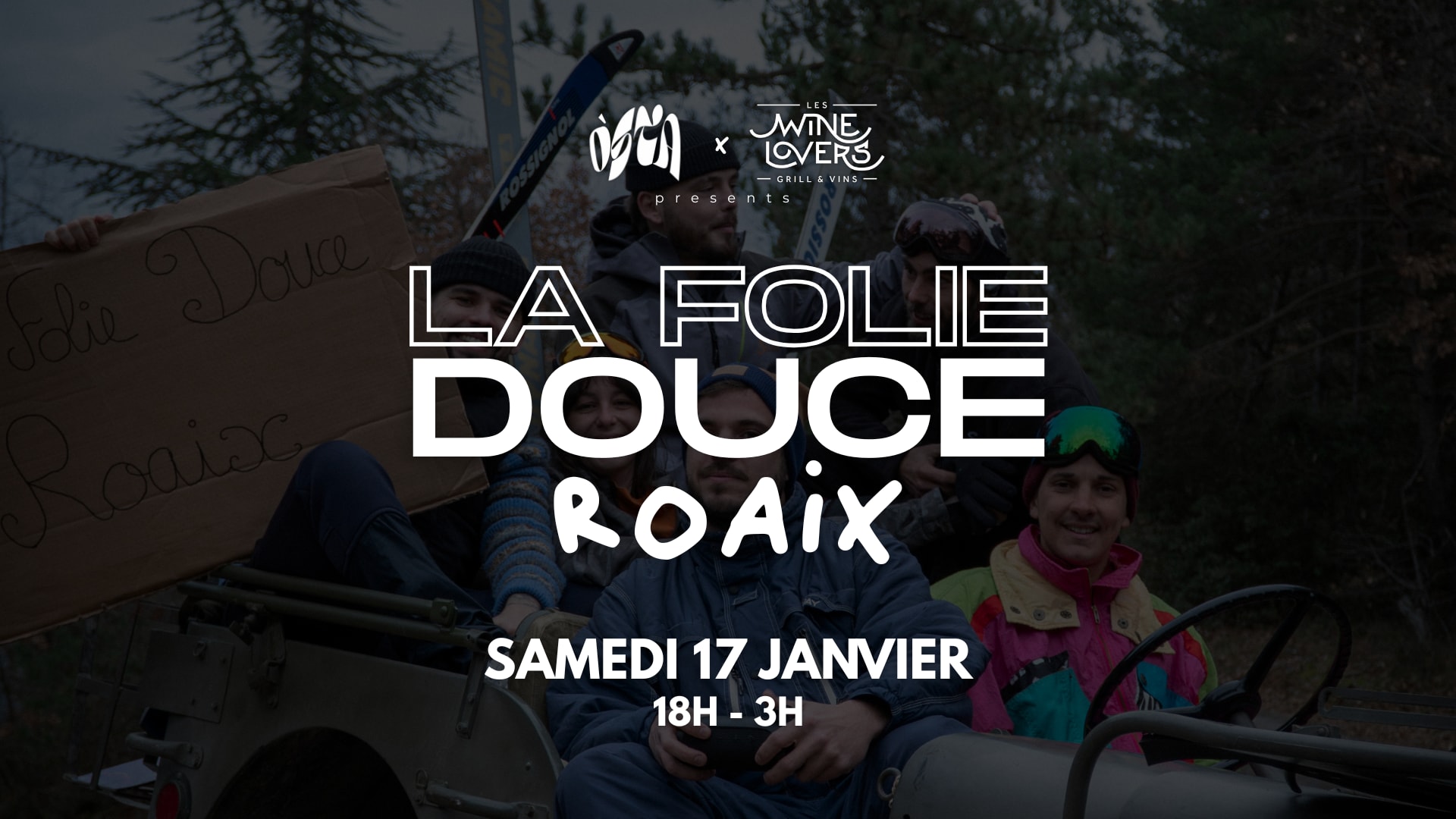 La Folie Douce Roaix - Òsta X Wine Lovers & Domaine Montine