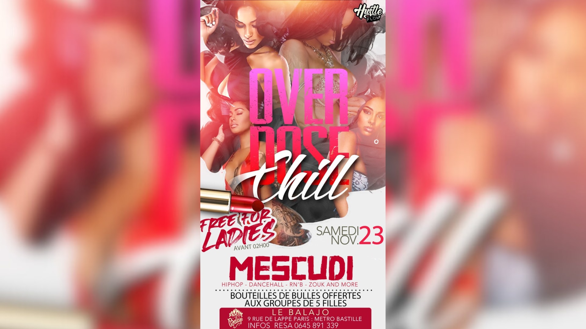 Overdose Chill #24 - Gratuit Pour Les Femmes Avant 2h