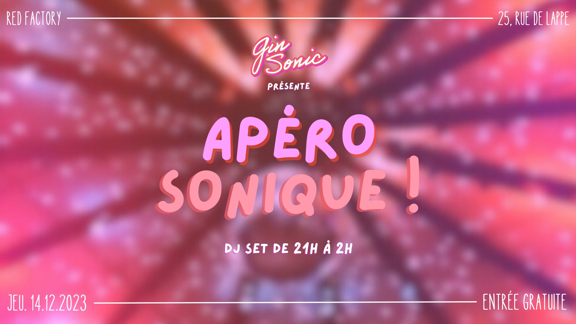 Gin Sonic Présente : L'apéro Sonique
