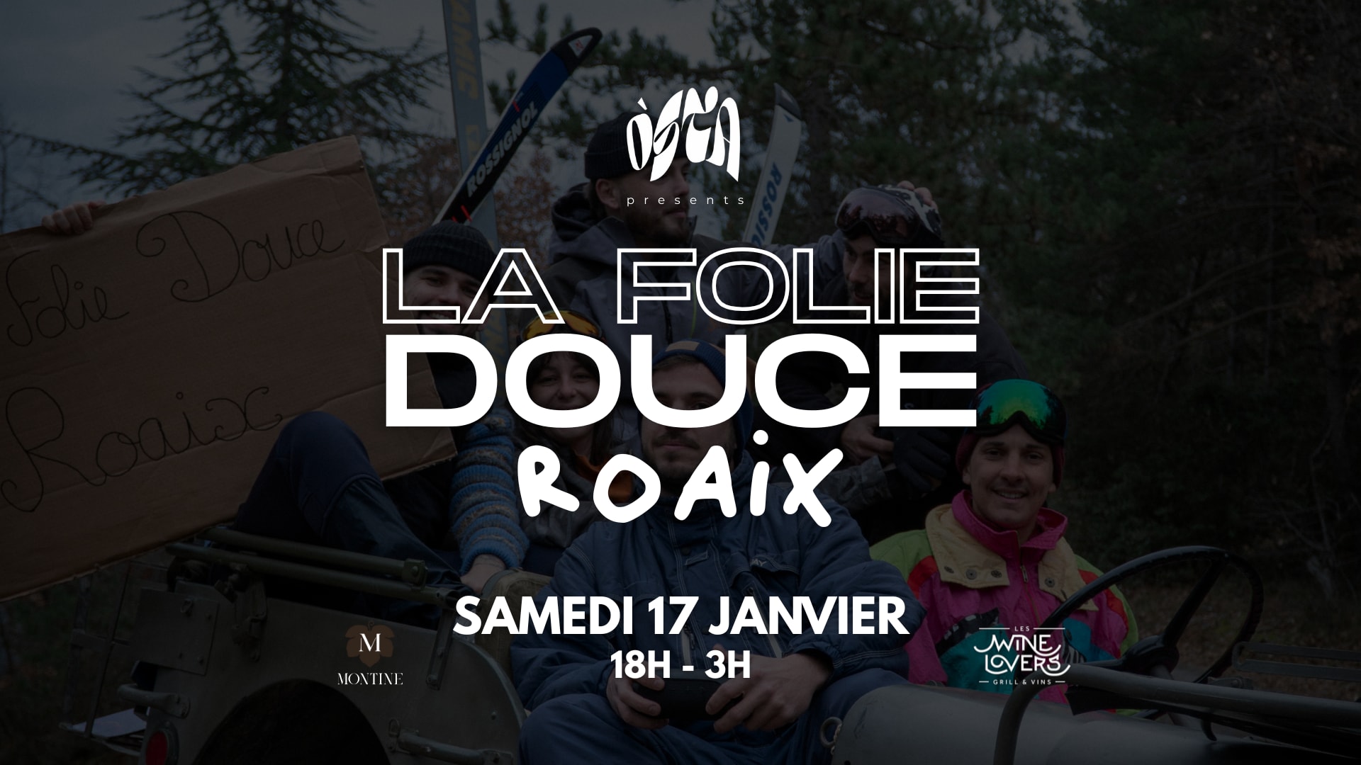 La Folie Douce Roaix - Òsta X Wine Lovers & Domaine Montine