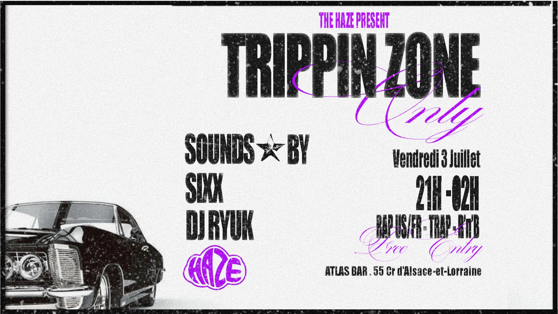Trippin Zone Only #1