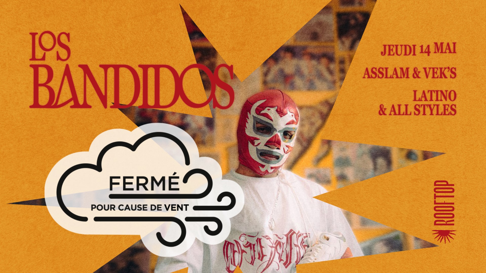 (Annulé) R2 I Le Rooftop X Los Bandidos 14.05